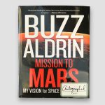 Buzz Aldrin Signed Welcome to Mars Book
