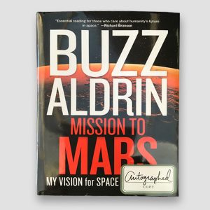 Buzz Aldrin Signed Mission to Mars Book