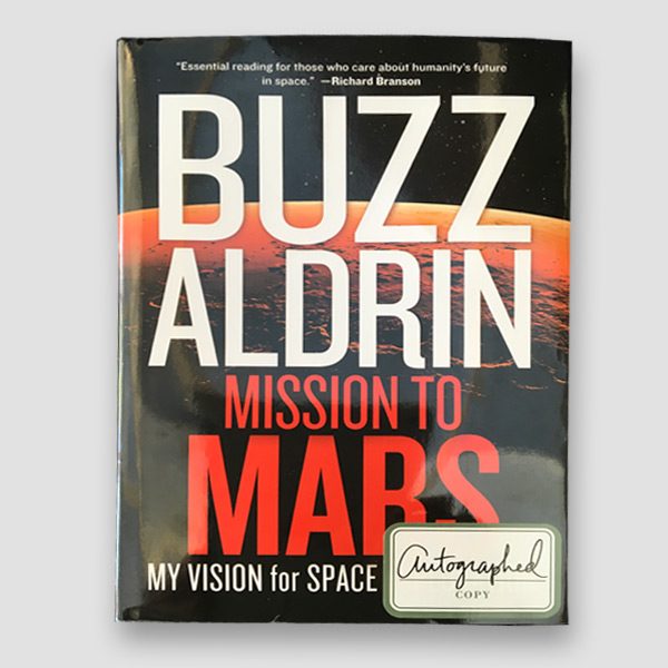 Buzz Aldrin Signed Mission to Mars Book