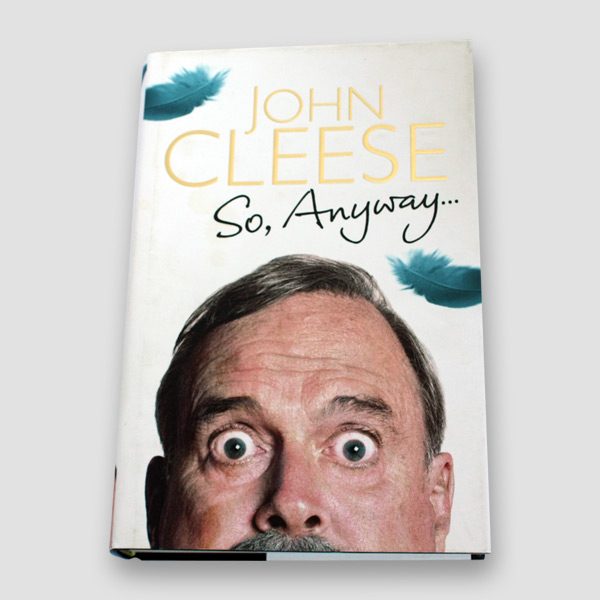 John Cleese Signed Autobiography ‘So Anyway’