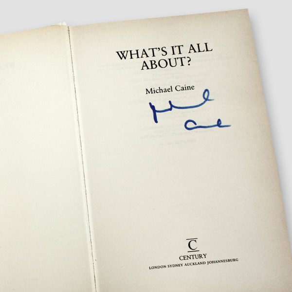 Michael Caine Signed Autobiography ‘What’s It All About’