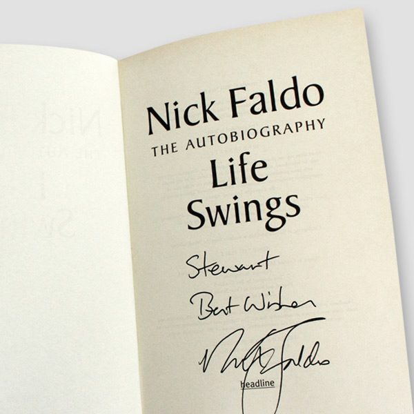 Nick Faldo Signed Autobiography ‘Life Swings’