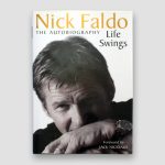 Nick-Faldo-signed-Autobiography-‘Life-Swings’—cover