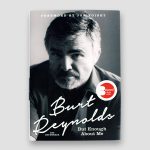 Burt-Reynolds-personally-signed-Autobiography-‘But-enough-about-me’