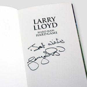 Larry Lloyd Signed Autobiography 'Hardman: Hardgame' - Image 2