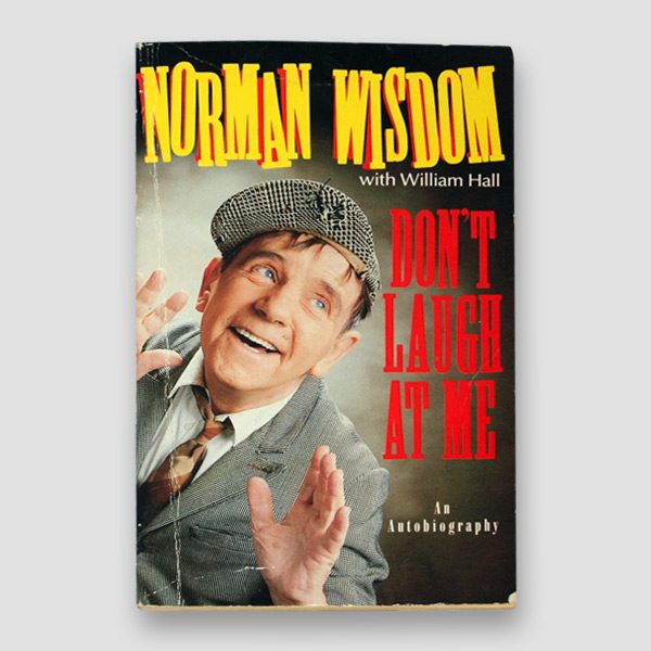 Norman Wisdom Signed autobiography ‘Don’t laugh at Me’ Paperback Book