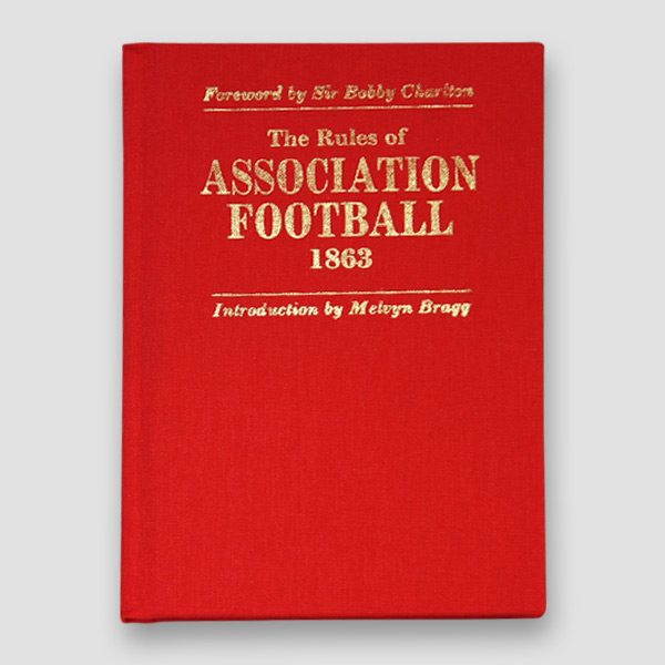 The Rules of Association Football 1863 Book Signed by Sir Bobby Charlton and Melvyn Bragg