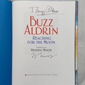 Buzz Aldrin Signed Book Reaching for the moon Also Signed by Artist Wendell Minor - Image 2