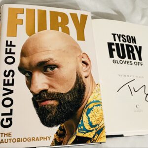 ‘Gloves Off’  Signed by Tyson Fury. Brand New, Unread Autobiography